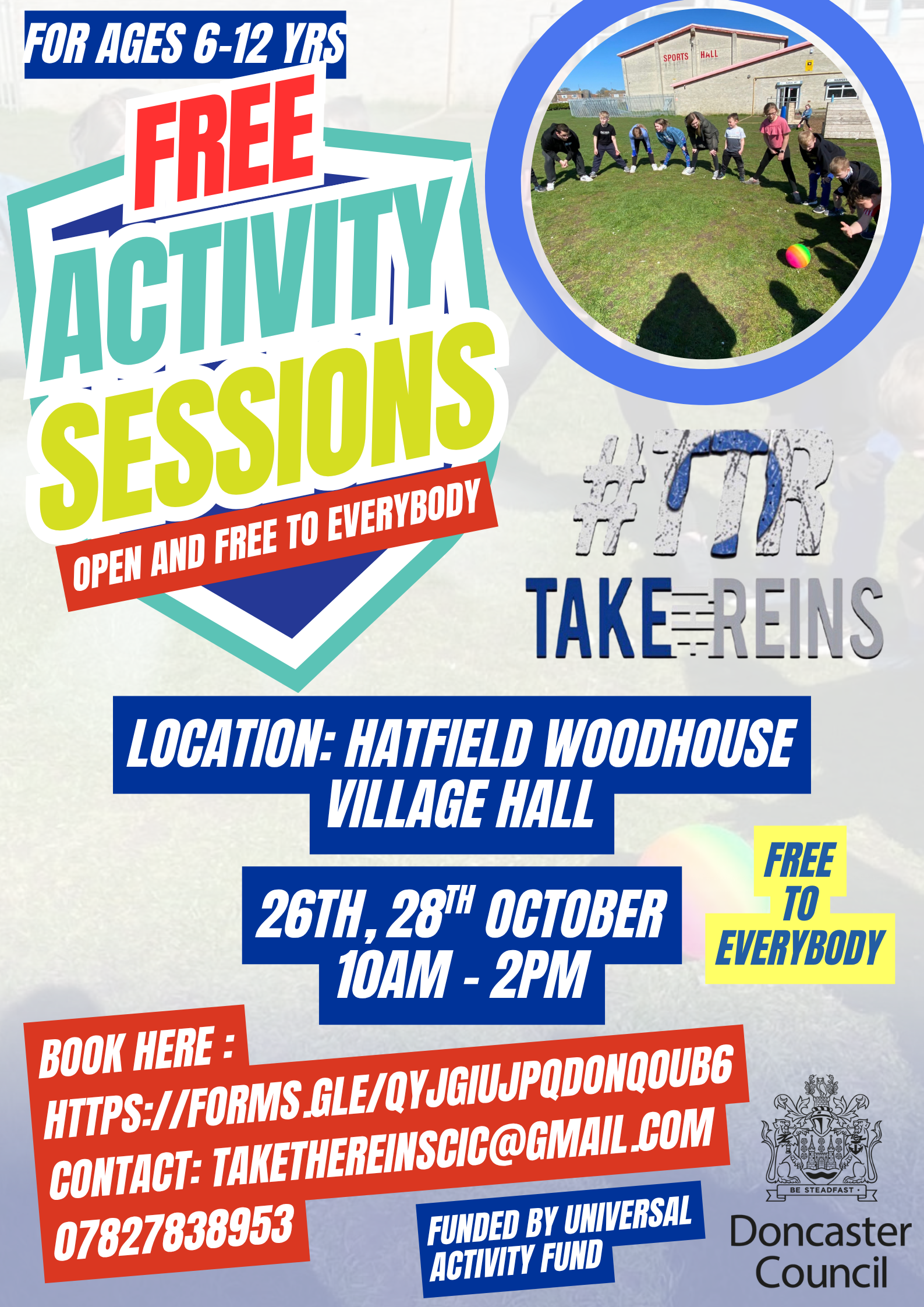 Take the Reins free activity sessions at Hatfield Woodhouse Village Hall, 26 and 28 October, 10am–2pm, ages 6–12